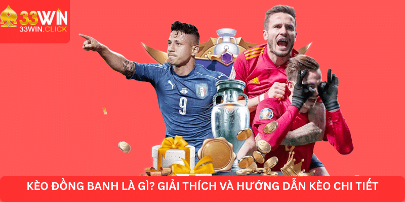 Kèo đồng banh