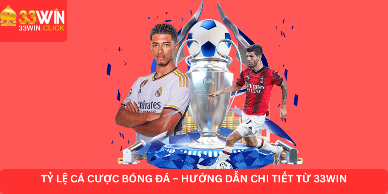 Tỷ lệ cá cược bóng đá